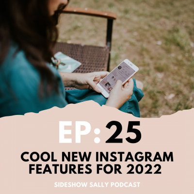 Cool new Instagram features for 2022